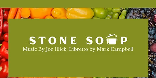Opera Saratoga's Stone Soup
