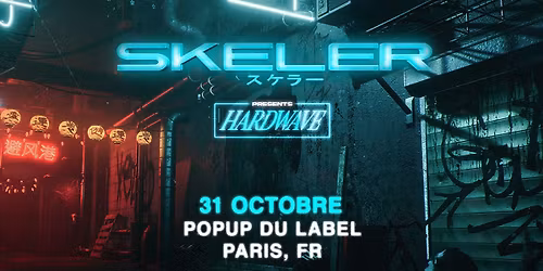 Skeler \u2022 POPUP!, Paris