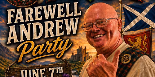 Andrew's Farewell Bash