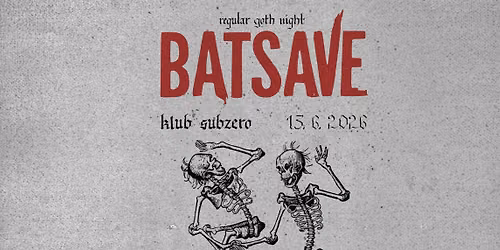 BATSAVE \u262513\u262506