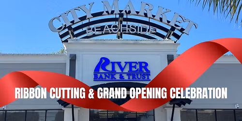 River Bank & Trust Ribbon Cutting & Grand Opening Celebration
