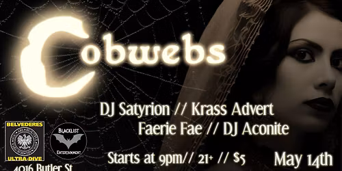 Cobwebs (May 14th)
