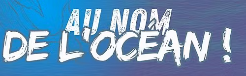 Festival "Au nom de l'oc\u00e9an!"