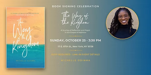 Book Signing Celebration with Michelle Odinma for The Way of the Kingdom