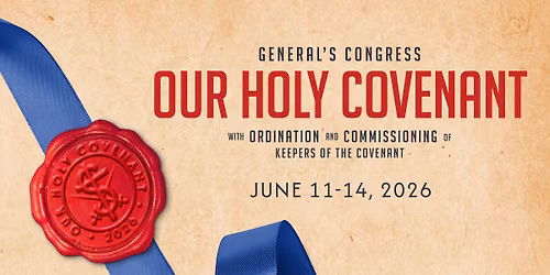 General's Congress: Our Holy Covenant