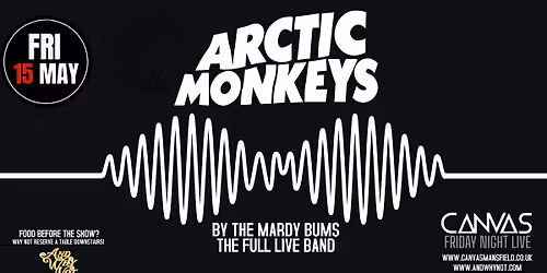 THE ARCTIC MONKEY by THE MARDY BUMS \/\/ FRIDAY 15TH MAY 2026