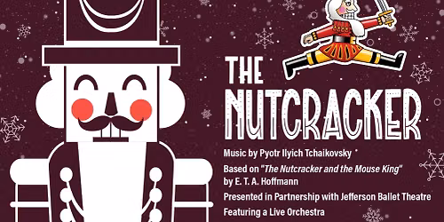 Jefferson Performing Arts Society - The Nutcracker at Jefferson Performing Arts Center