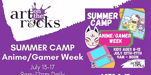 Anime\/Gamer Summer Camp! 7\/13-7\/17 9am-12pm ages 8-12