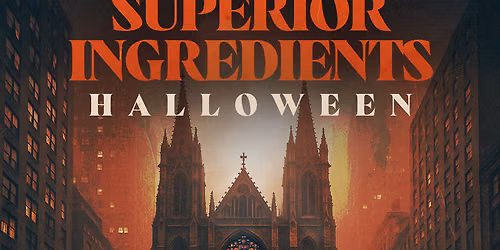 Superior Ingredients Halloween: Rooftop & Club \u2014 Oct 31