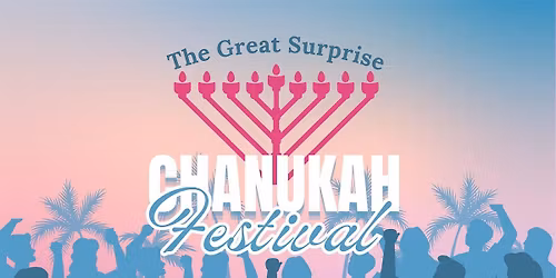 Surprise Chanukah Festival!