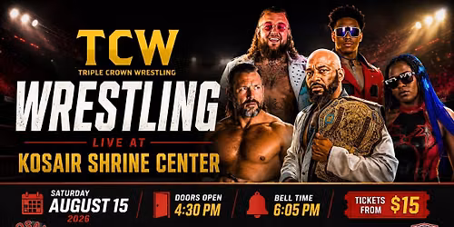 TCW Wrestling Live at Kosair Shrine Center