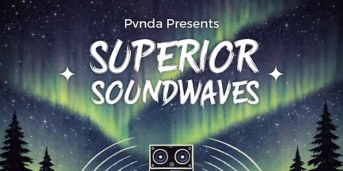 Pvnda Presents: Superior Soundwaves 21+