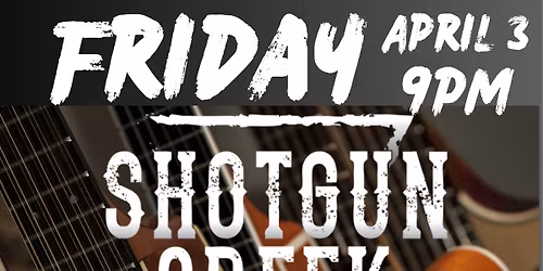 Shotgun Creek @ Main Street Honky Tonk_St Charles, MO 9PM
