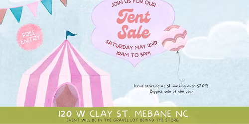 The Elegant Relic Annual Tent Sale