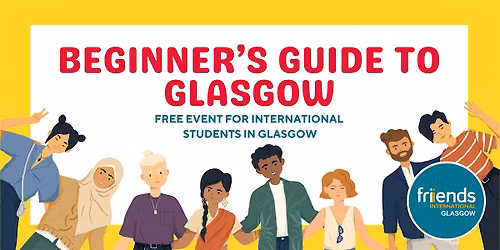 Beginner's Guide to Glasgow