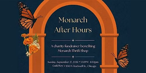 Monarch After Hours