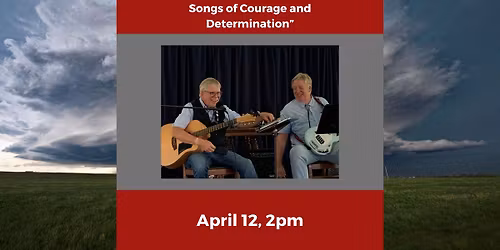 Heroism on the Plains: Story Songs of Courage and Determination