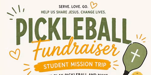 Pickleball Fundraiser - Valley Rise Church Students Ministry