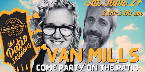 Van Mills at the Coach House Pub Patio Sessions