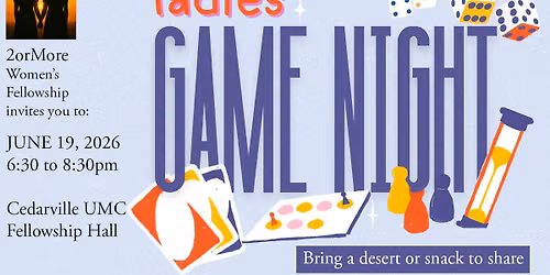 2orMore - Ladie's game night