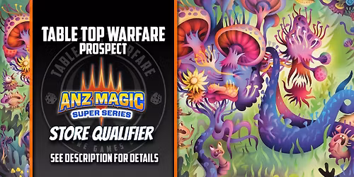 [PROSPECT] ANZ Magic Super Series - Store Qualifier: Cycle 13 (Sealed)