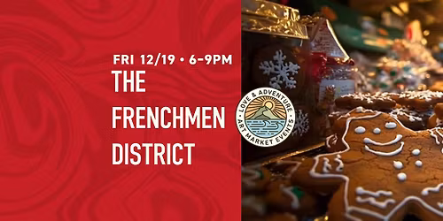 The Frenchmen District