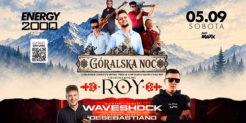GÓRALSKA NOC ★ KAPELA ROY ★ WAVESHOCK - sala główna