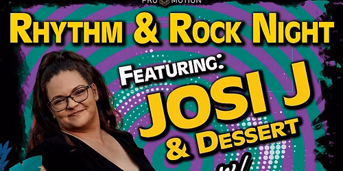 Rhythm & Rock Night: Josi J & Dessert w\/ Meloh Soul @ Two Doors Down