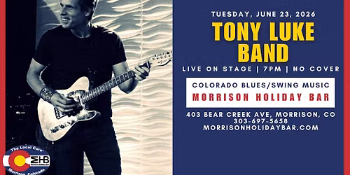 Tony Luke Band - Live On Stage No Cover, Free Parking, Show Starts At 7PM