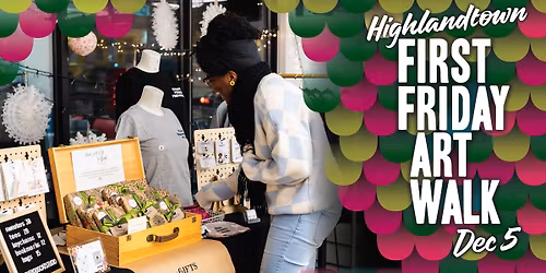 Highlandtown First Friday Art Walk - December 2025