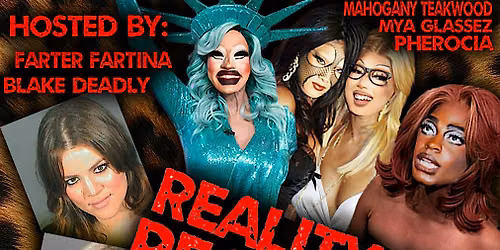 REALITY TV REALNESS - Drag Show!
