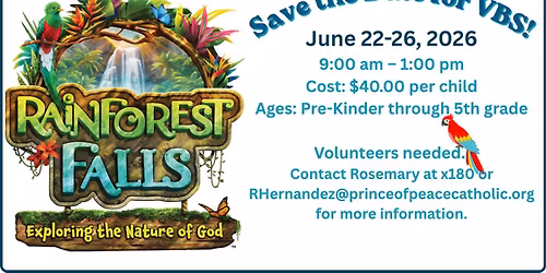 SAVE THE DATE for VBS: Rainforest Falls 