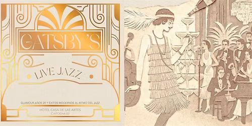 Cena y m\u00fasica en directo con: GATSBY'S JAZZ BAND
