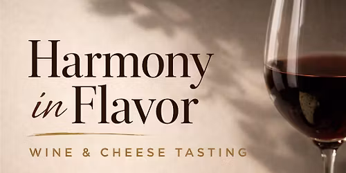 Harmony in Flavor: Wine & Cheese Tasting with Becca Heaton