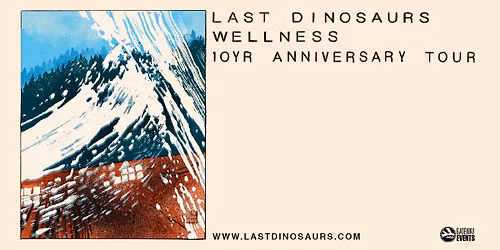 Last Dinosaurs - Edmonton