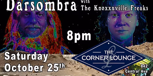 Darsombra with The Knoxxxville Freaks
