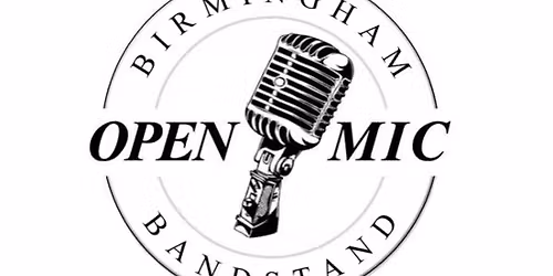Birmingham Bandstand (Open Mic) at the Nick