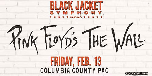 The Black Jacket Symphony Presents Pink Floyd's 'The Wall'