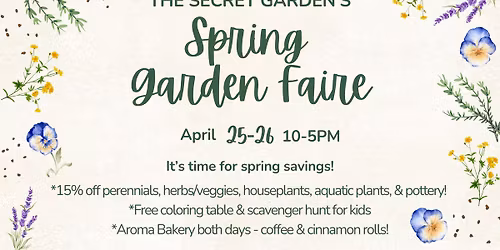 The Secret Garden's Spring Garden Faire