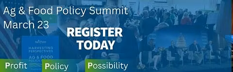 Agri-Pulse Ag & Food Policy Summit