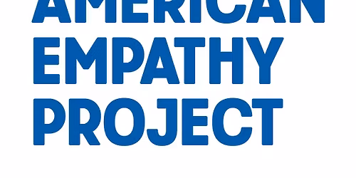 The American Empathy Project 