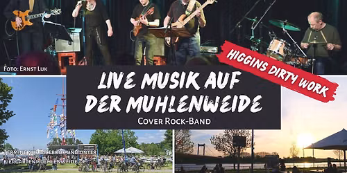 Live Musik mit "Higgins dirty work" im Biergarten M\u00fchlenweide in Duisburg Ruhrort 