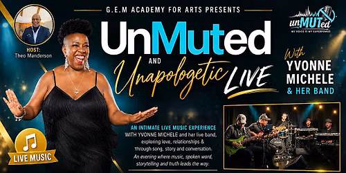 Unmuted & Unapologetic