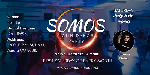 Somos Latin Dance Party - DJ Tommy Timbal \/Bachata Class by Yuyu - July 4th