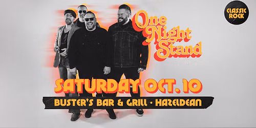 One Night Stand (Classic Rock) @ Buster's Bar & Grill at Busters Bar & Grill, Sat, Oct 10