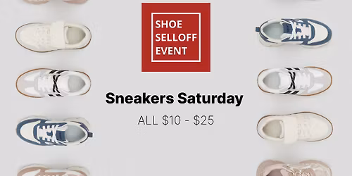Sneakers Saturday | ALL $10 - $25 | La Mesa, CA
