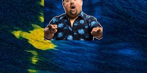 Gabriel "Fluffy" Iglesias 7PM Show