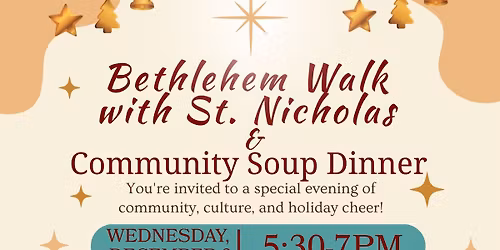 Bethlehem Walk & Community Dinner