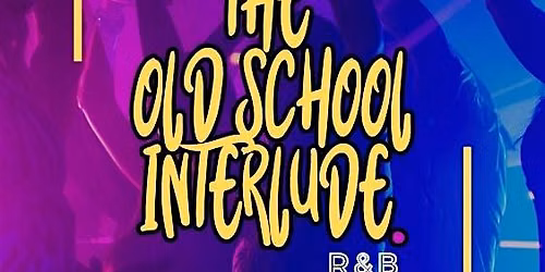 The Old School Interlude - Manchester
