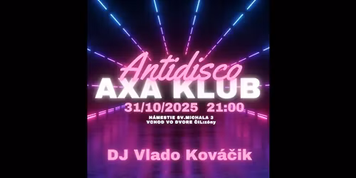 ANTI DISCO v AXA klube